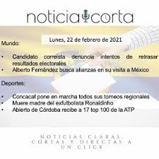 Noticias de última hora, últimas noticias de actualidad, deportes, cultura, sociedad, curiosidades y economía en nuestros informativos. Noticia Corta Lunes 22 De Febrero De 2021