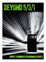 Discover his 5/3/1 training philosophy, strength training secrets and methodologies to sculpting a strong, muscular body. Beyond 5 3 1 Program 1 2 T Nation