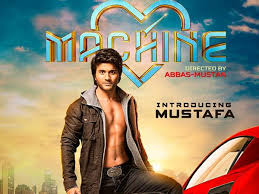Machine Bollywood Movie Trailer Out Mustafa Kiara Advani Abbas Mustan They will not be notified. hitmoviedialogues