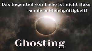 To do otherwise could be this question is about ghosting. Ghosting Was Es Uber Seinen Charakter Aussagt