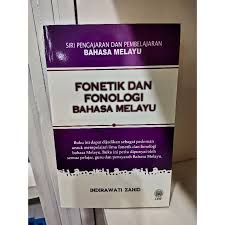 Fonetik dan fonologi ini menyajikan deskripsi dan perbincangan saintifik tentang sistem bunyi bahasa melayu. Fonetik Dan Fonologi Bahasa Melayu Price Promotion Jun 2021 Biggo Malaysia