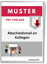 Tipps für einen schönen abschied von der kita. Muster Fur Abschiedsmail So Gelingt Der Berufliche Abschied Workingoffice De