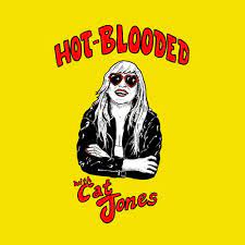Having arab or thoroughbred ancestors. Hot Blooded A Podcast About Love Rock N Roll By Hot Blooded