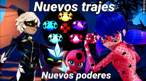 Todos Los Nuevos Trajes Y Poderes Que Tendran Chat Noir Y Ladybug Temporada 2 Miraculous Ladybug Youtube