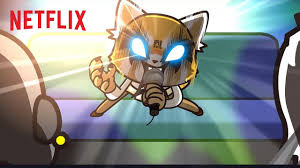 You can log into your account now and find days' worth of programming to marathon to. Aggretsuko Sanrio Anime Netflix Youtube
