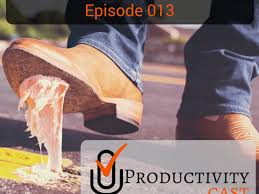 013 Getting Unstuck Productivitycast Productivitycast