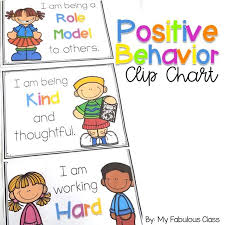 Positive Behavior Clip Chart My Fabulous Class Behavior