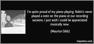 Maurice Gibb Quotes. QuotesGram via Relatably.com