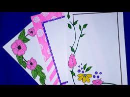 Each image should have something to do with the following. 3 In 1 Simple Border Design For Project Assignment Front Page Design Handmade Simple Border Design Youtube