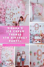 Theme Diy Birthday Decoration At Home Sienna S Ice Cream Theme 9th Birthday Party Diy Ice Cream Cone Garland Ice Cream Bar Dessert Table Sprin 9th Birthday Parties 9th Birthday Birthday Parties