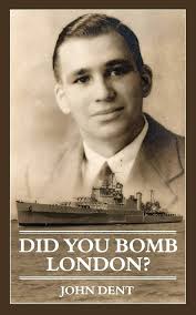 Did You Bomb London?: Dent, John: 9781844014965: Amazon.com: Books