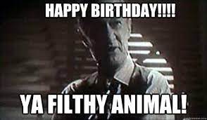 Happy Birthday Ya Filthy Animal Merry Christmas Meme Funny Merry Christmas Memes Merry Christmas Funny