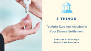 Maybe you would like to learn more about one of these? 5 Things To Make Sure Are Included In Your Divorce Settlement