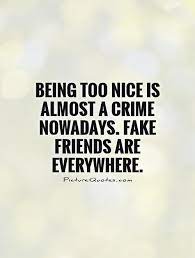 Fake Friends Quotes Picture Quotes Fake Friend Quotes Friends Quotes Fake Friends
