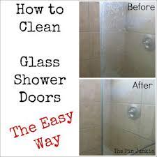 How To Clean Glass Shower Doors The Easy Way Glass Shower Glass Shower Door Cleaner Shower Door Cleaner
