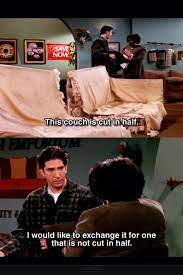 Google celebrates 25th anniversary of 'friends' with interactive easter eggs for. Ross S Couch Friend Jokes Friends Tv Quotes Friends Episodes