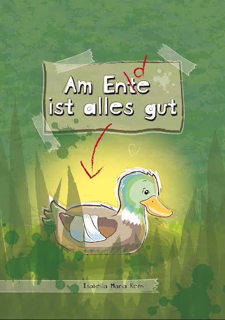 Buchcover: Am Ente ist alles gut, KI-generiert
