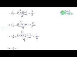 Cara Mudah Mengubah Pecahan Campuran Ke Pecahan Biasa Pecahan Matematika Kelas 5 Matematika