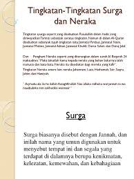 Demikianlah artikel mengenai nama surga dan neraka beserta artinya lengkap. 7 Tingkatan Surga Dan Neraka