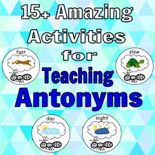 Antonym Activities Early Core Learning