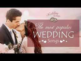 Best Songs Of All Time Full Playlist Wedding Songs Wedding Love Songs Popular Wedding Songs