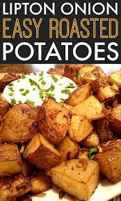 An Easy Side Dish Recipe For Oven Roasted Potatoes Seasoned With Lipton Onion Soup Mix Easy Potato Recipes Side Dish Recipes Easy Easy Roasted Potatoes