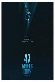 47 Meters Down Movie Poster 1 Streaming Movies Free Full Movies Movies Online