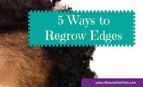 Add in a headband for some extra goddess flair. 5 Ways To Regrow Your Child S Edges Natural Hair Kids