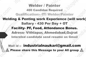 Pakistan basic salary 2800+200 food allowance medical insurance. Iti Welder Painter Job Opportunity After Lockdown In Vithlapur Ahmedabad Gujarat Iti And Diploma Jobs