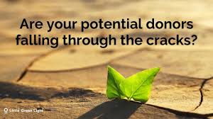 Are Your Potential Donors Falling Through The Cracks In 2020 Potential Free Fundraisers Free Courses