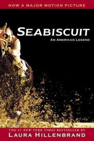 Seabiscuit: An American Legend by Laura Hillenbrand | Goodreads