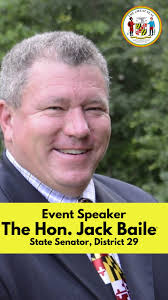 We are pleased to announce that Senator Jack Bailey will be the Keynote  Speaker for our Fall Leadership Training Institute at the College of  Southern Maryland