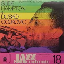 Slide Hampton & Dusko Gojkovic ‎– Jazz A Confronto 18