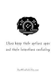 September and october libra represents the eternal partner of the zodiac, never really liking aloneness. What S Libra Personality