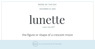 Word Of The Day Lunette Uncommon Words Unusual Words Aesthetic Words