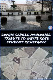 So ein herrlicher tag, und ich soll gehen. Sophie Scholl Memorial Tribute To White Rose Student Resistance Munich Travel Europe Travel Visit Munich