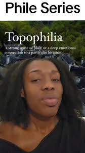 Understanding Topophilia: A Vocabulary Exploration