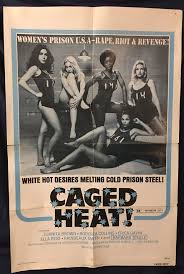 SEXPLOTATION ORIGINAL MOVIE POSTER "CAGED HEAT" 1974