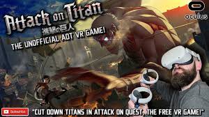 .✅ссылки на указанные игры ищите ниже: Attack On Titan Vr Quest 2 Gameplay Attack On Quest The Unofficial Attack On Titan Vr Game Youtube