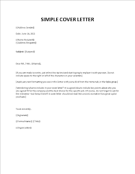 Cover letter examples in different styles, for multiple industries. Simple Cover Letter Examples