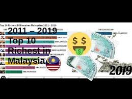 The top 10 richest in malaysia are wealth of tycoons on 2018 forbes malaysia rich list soars. Top 10 Richest People In The Malaysia 2011 2019 Youtube