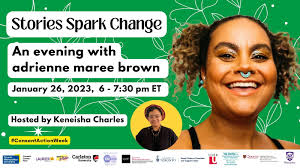 Stories Spark Change: An evening with adrienne maree brown