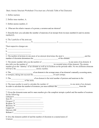 We first help students identify the basic parts and then work on how electron configuration affects the chemical. Basic Atomic Structure Worksheet