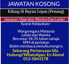 Maybe you would like to learn more about one of these? Jawatan Kosong Operator Jawatan Kosong Pulau Pinang Facebook