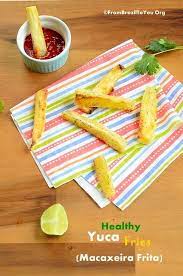 Easy And Healthy Yuca Fries Aipim Frito Recipe Yuca Recipes Appetizers And Snacks Recipes