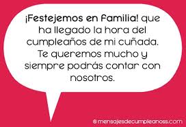 Una carta para mi hermana.esperto que les guste comenten lo espero ! Frases Y Mensajes De Cumpleanos Para Una Cunada 2020