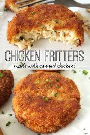 Crispy Chicken Fritters Can Chicken Recipes Chicken Dinner Recipes Chicken Main Dishes