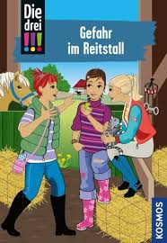 Die Drei 13 Gefahr Im Reitstall Drei Ausrufezeichen Ebook By Henriette Wich Rakuten Kobo In 2020 Drei Ausrufezeichen Reiten Stalle