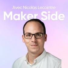 Maker Side, le podcast des créateurs de side project