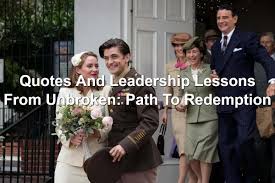 Samuel hunt, merritt patterson, bob gunton and others. Quotes And Leadership Lessons From Unbroken Path To Redemption Joseph Lalonde